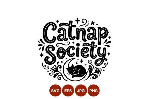Catnap Society Black White Lettering Art